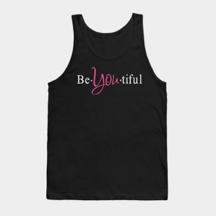 Be-YOU-Tiful Beautiful Individuality Tank Top